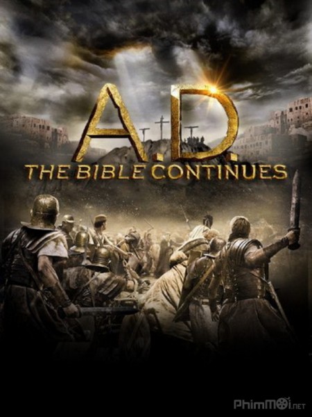 Kinh Thánh, A.D. The Bible Continues (2015)