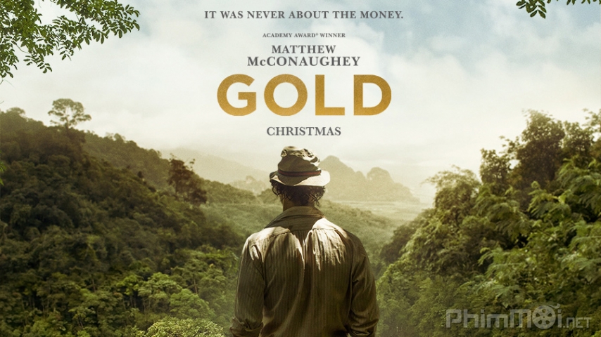 Xem Phim Mỏ Vàng, Gold 2017