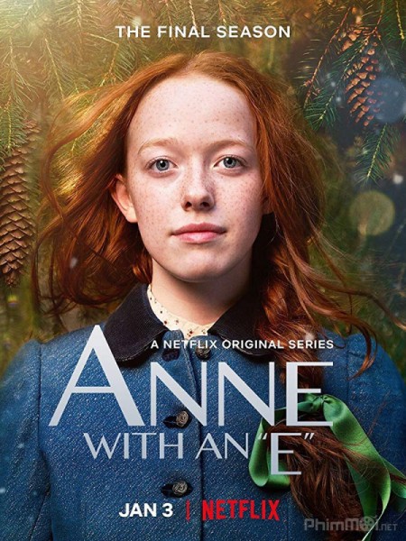 Anne Tóc Đỏ (Phần 3), Anne with an E (Season 3) / Anne with an E (Season 3) (2020)