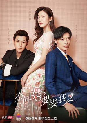 Tại Sao Boss Muốn Cưới Tôi 2, Well Intended Love 2 / Well Intended Love 2 (2020)