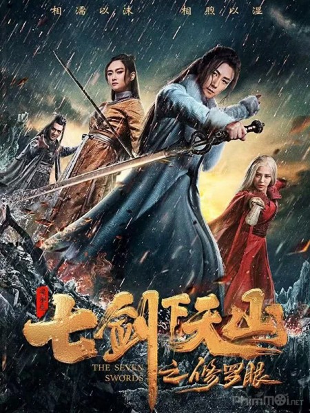 Thất Kiếm Hạ Thiên Sơn: Tu La Nhãn, The Seven Swords / The Seven Swords (2019)