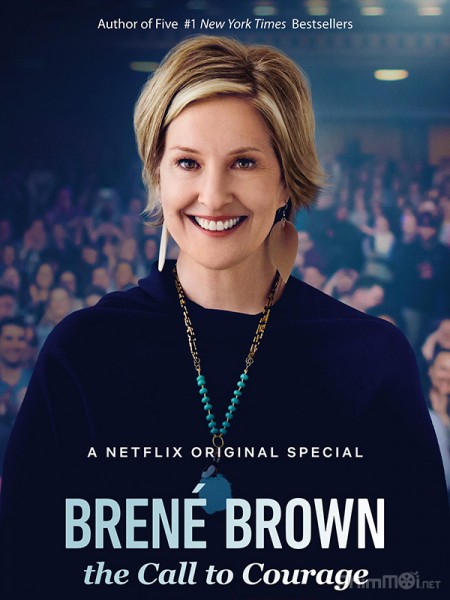 Brené Brown: The Call To Courage (2019)