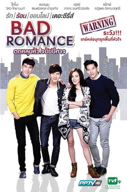 Sắc Thái Tình Yêu, Bad Romance The Series (2016)