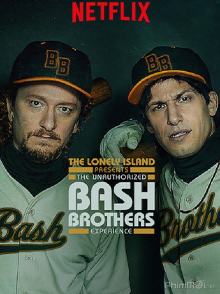 Xảo Thuật, The Unauthorized Bash Brothers Experience (2019)