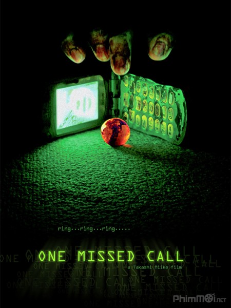 Cuộc Gọi Nhỡ, One Missed Call / One Missed Call (2004)