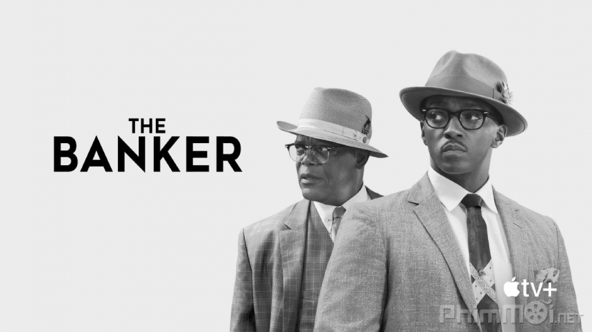 Xem Phim Kiểm Toán Viên, The Banker 2019