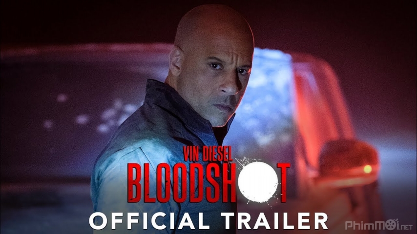 Xem Phim Siêu Anh Hùng Bloodshot, Bloodshot 2020