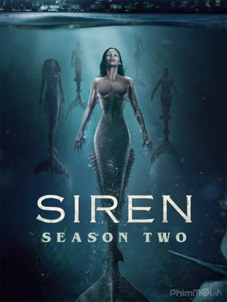Nhân Ngư (Phần 2), Siren Season 2 (2019)