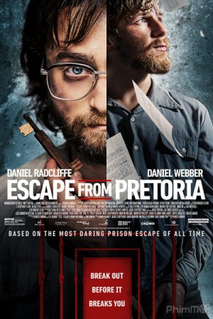 Phi Vụ Đào Tẩu, Escape from Pretoria / Escape from Pretoria (2020)
