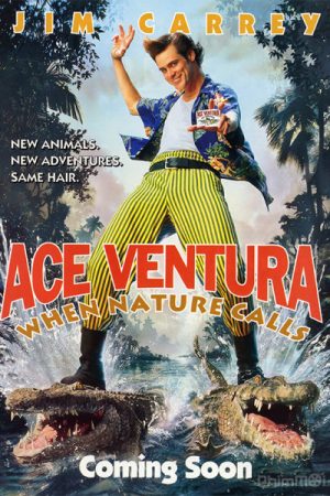 Ace Ventura: When Nature Calls / Ace Ventura: When Nature Calls (1995)
