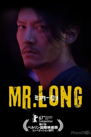 Long Sát Thủ, Mr. Long / Mr. Long (2017)