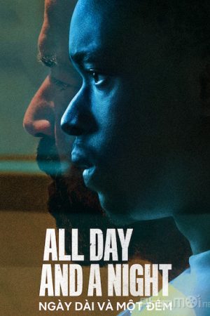 All Day and a Night / All Day and a Night (2020)