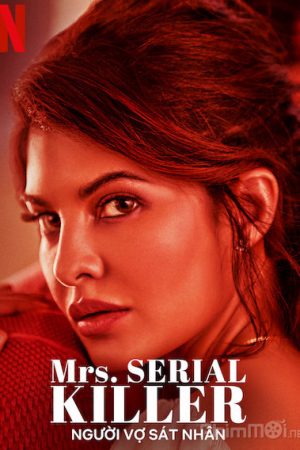 Người vợ sát nhân, Mrs. Serial Killer / Mrs. Serial Killer (2020)