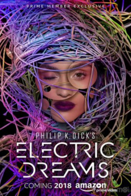 Thế Giới Viễn Tưởng (Phần 1), Electric Dreams (Season 1) (2018)