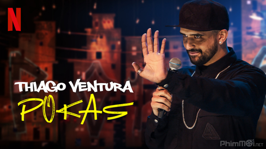 Thiago Ventura: Pokas (2020)