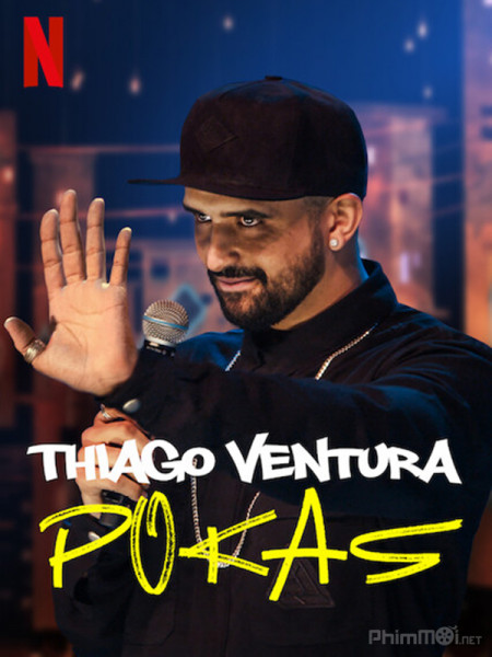 Thiago Ventura: Pokas, Thiago Ventura: Pokas (2020)