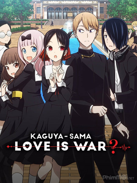 Cuộc Chiến Tỏ Tình (Phần 2), Kaguya-sama: Love Is War (Season 2) (2020)