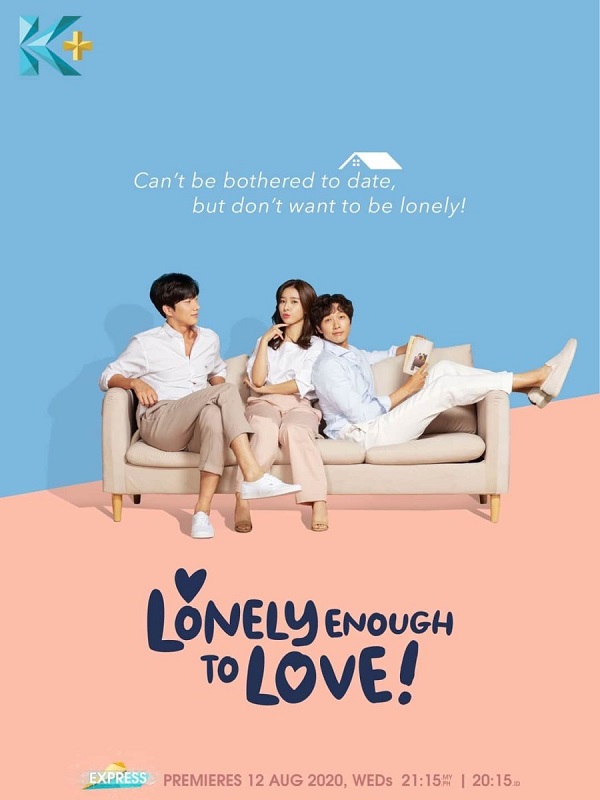 Không Thích Hẹn Hò Nhưng Sợ Cô Đơn, Lonely Enough to Love / Lonely Enough to Love (2020)