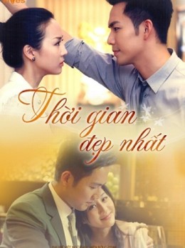 Thời Gian Đẹp Nhất, Best Time (2013)