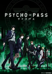 Psycho-Pass, Psycho-Pass / Psycho-Pass (2013)