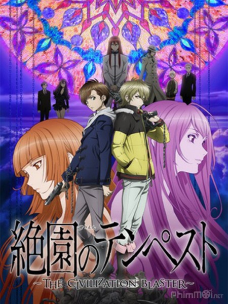 Zetsuen No Tempest: The Civilization Blaster (2013)