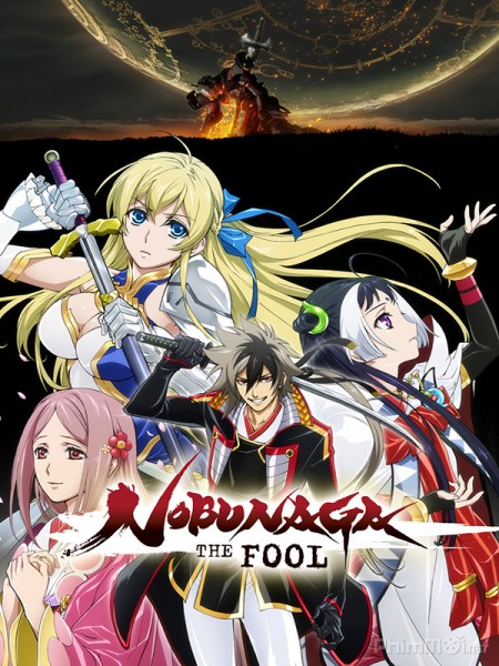 Nobunaga The Fool (2013)