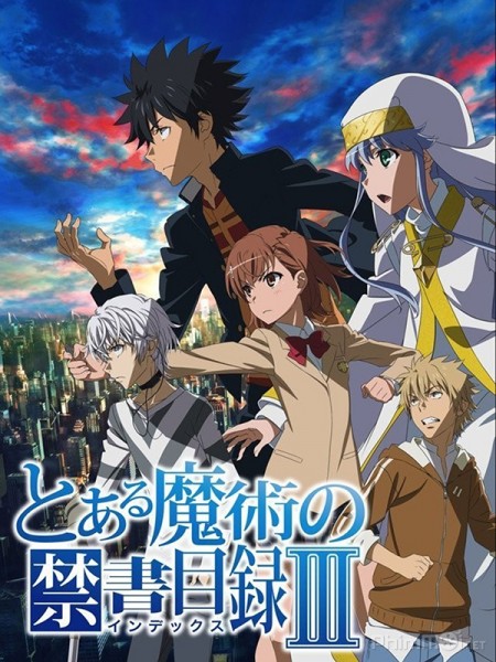 Ma Pháp Cấm (Phần 3), A Certain Magical Index III (2018)