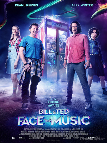 Bill & Ted Giải Cứu Thế Giới, Bill & Ted Face the Music / Bill & Ted Face the Music (2020)