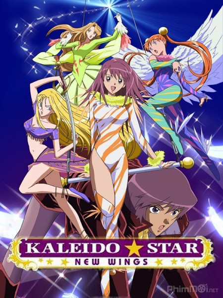 Làn Gió Mới Của Kaleido Star, Kaleido Star: New Wings (2003)
