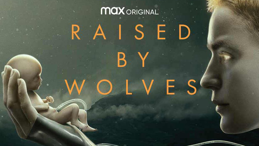 Xem Phim Trong Vòng Tay Sói (Phần 1), Raised By Wolves Season 1 2020