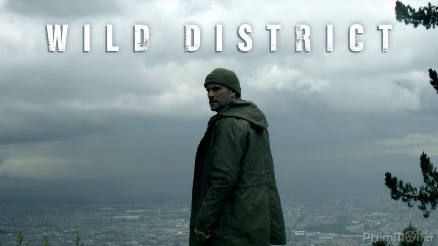 Wild District (Season 2) (2018)