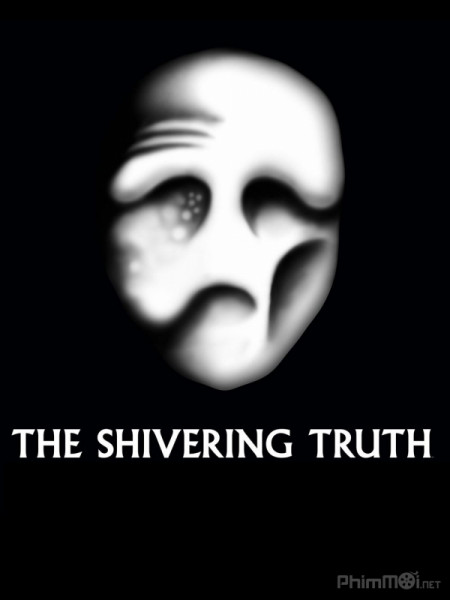 The Shivering Truth (Season 1) (2018)