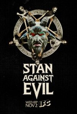 Stan Chống Quỷ Dữ (Phần 1), Stan Against Evil Season 1 (2016)