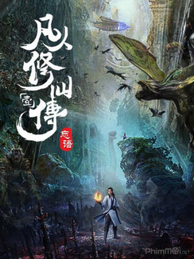 Phàm Nhân Tu Tiên (Phần 1), A Record of a Mortal's Journey to Immortality (2020)