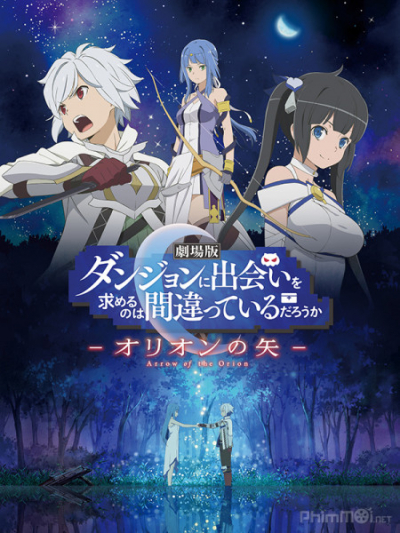 Is It Wrong To Try To Pick Up Girls In A Dungeon? III (2020)