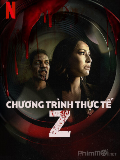 Chương Trình Thực Tế Z, Reality Z (2020)