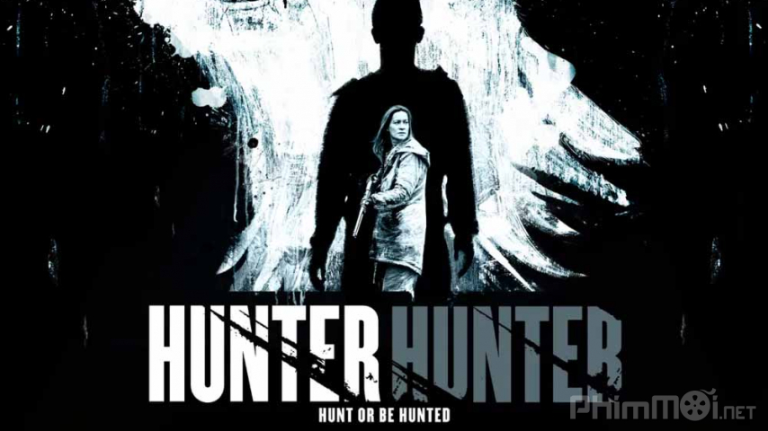 Xem Phim Thợ Săn Kẻ Giết Người, Hunter Hunter 2020