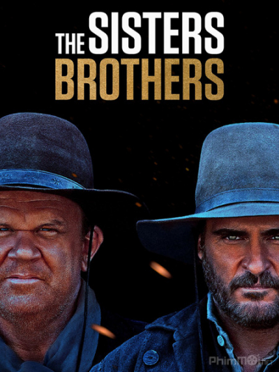 Anh Em Sát Thủ, The Sisters Brothers (2018)