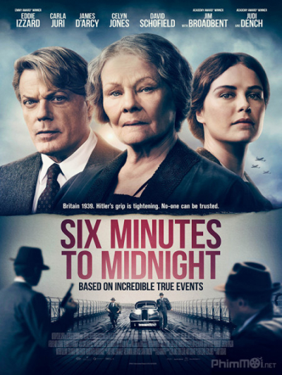 Sáu Phút Trước Nửa Đêm, Six Minutes To Midnight (2020)