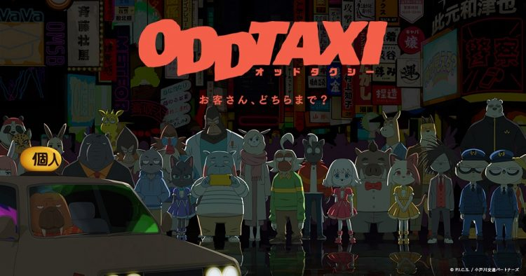 Xem Phim Odd Taxi, Odd Taxi 2021