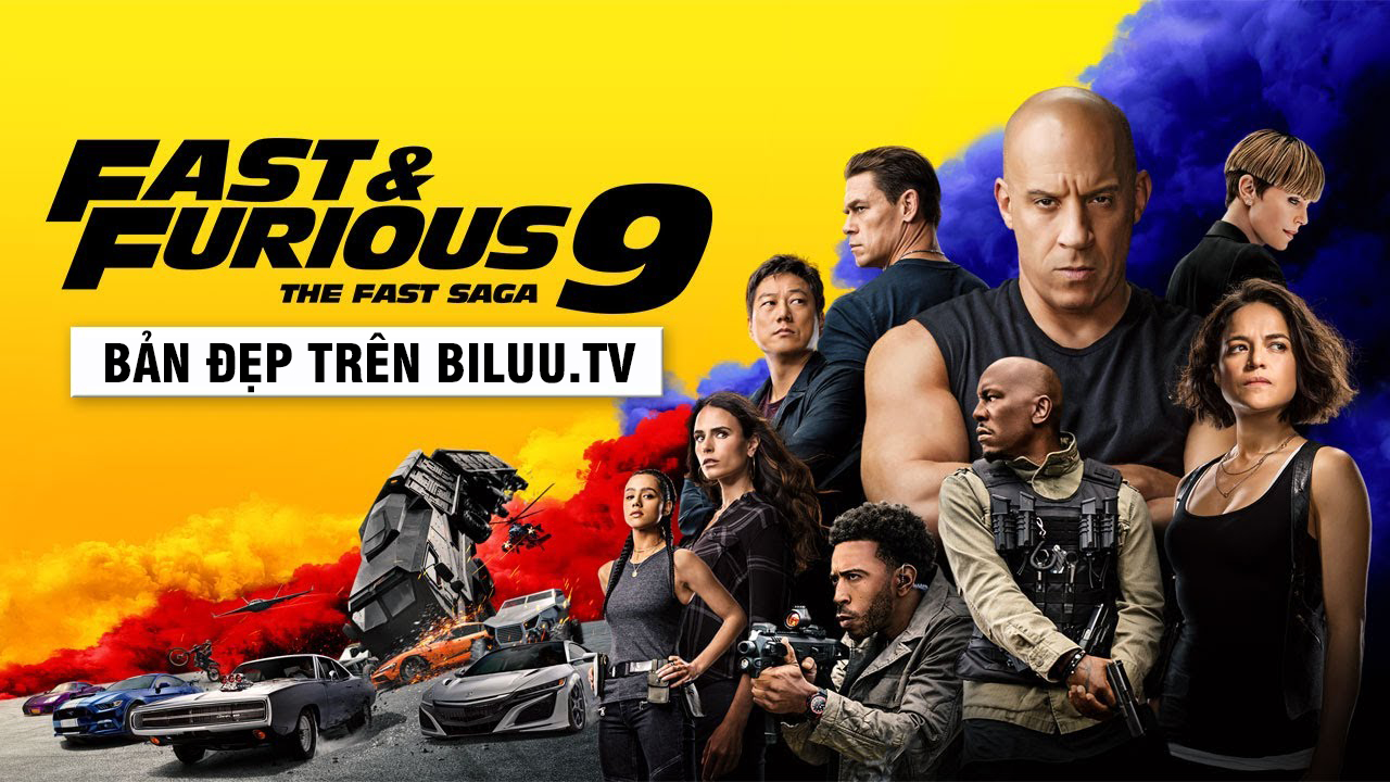 Xem Phim Quá Nhanh Quá Nguy Hiểm 9, Fast & Furious 9: Huyền Thoại Tốc Độ 2021 Xem Phim Quá Nhanh Quá Nguy Hiểm 9, Fast & Furious 9: Huyền Thoại Tốc Độ 2021