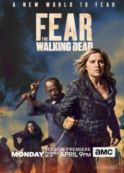 Fear The Walking Dead Season 4 (2018)