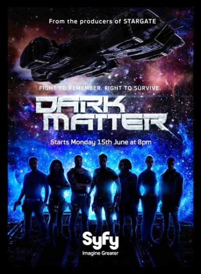 Vật Chất Bí Ẩn (Phần 1), Dark Matter Season 1 (2015)