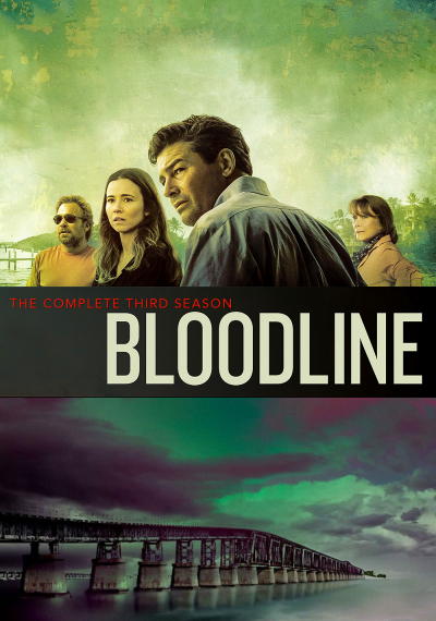 Huyết Thống (Phần 3), Bloodline (Season 3) / Bloodline (Season 3) (2017)