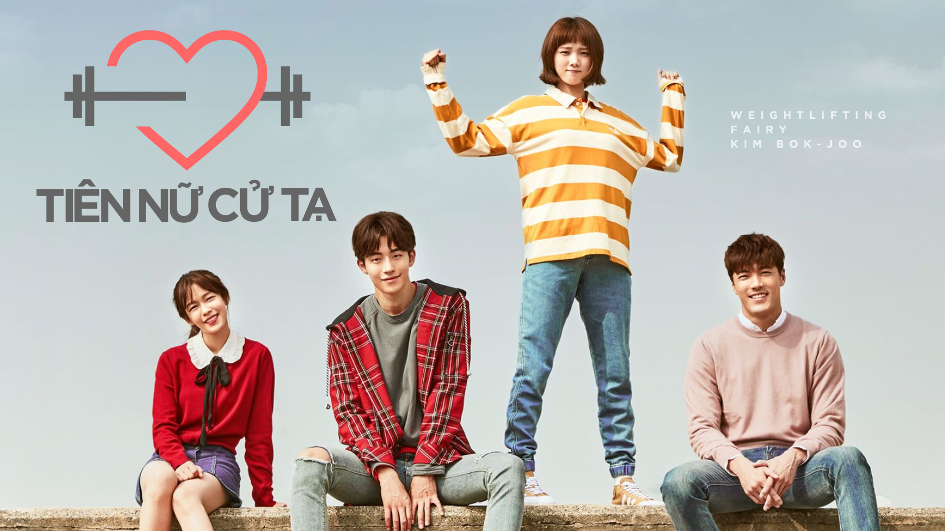Xem Phim Tiên Nữ Cử Tạ, Weightlifting Fairy Kim Bok-Joo 2016 Xem Phim Tiên Nữ Cử Tạ, Weightlifting Fairy Kim Bok-Joo 2016