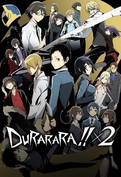 Durarara!! x2 Ten (2015)