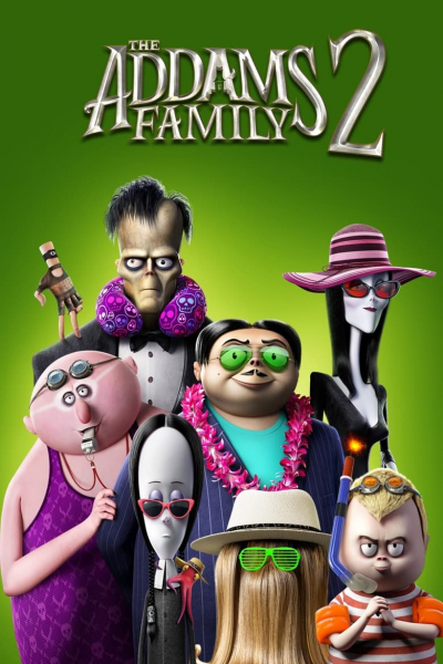 Gia Đình Addams 2, The Addams Family 2 / The Addams Family 2 (2021)