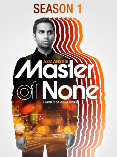 Master of None First Season (2015)