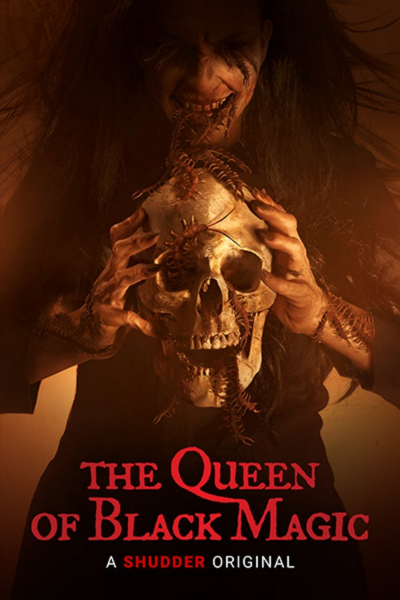 Nữ Hoàng Của Ma Thuật Bóng Tối, The Queen Of Black Magic (2019)