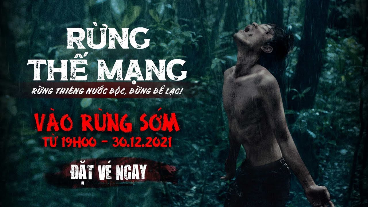 Xem Phim Rừng Thế Mạng, Việt Nam 2021